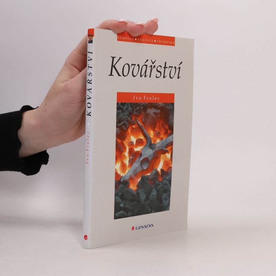 Ivo Frolec Kovářství