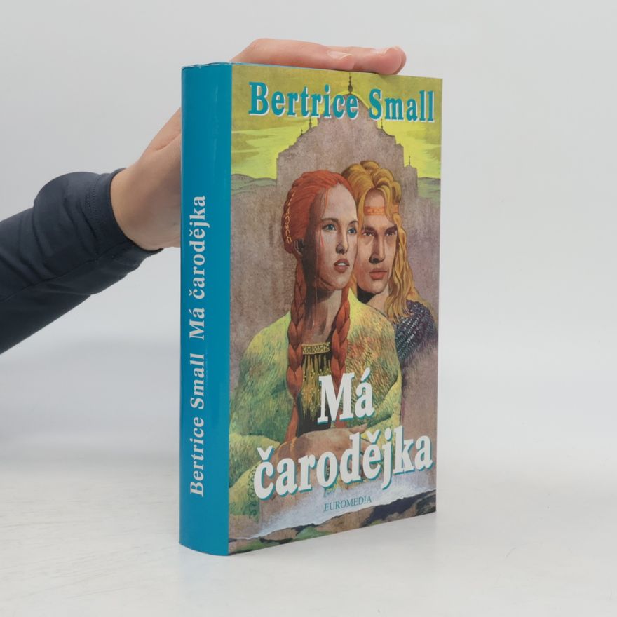 Bertrice Small Má čarodějka