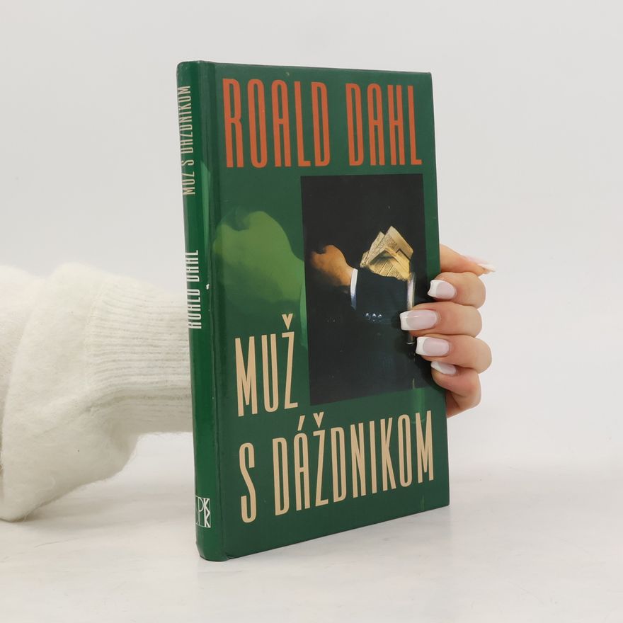 Roald Dahl Muž s dáždnikom