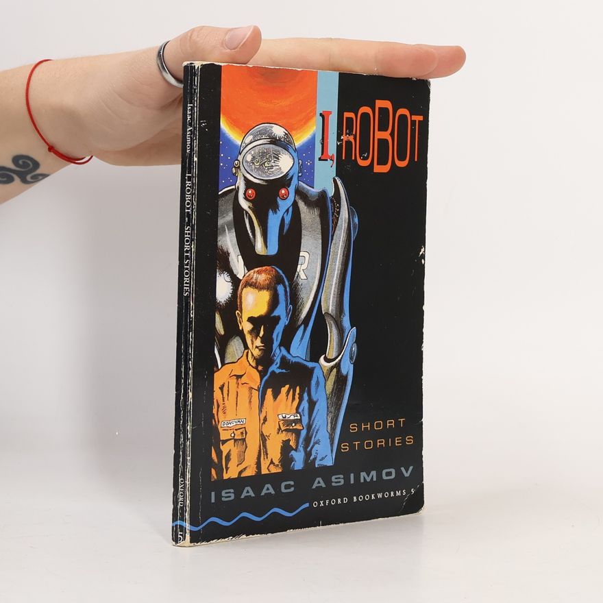 Isaac Asimov I, Robot