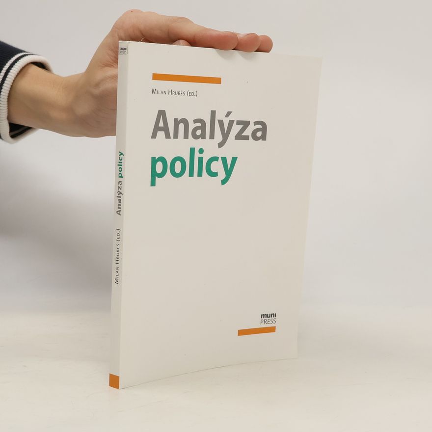 Milan Hrubeš Analýza policy