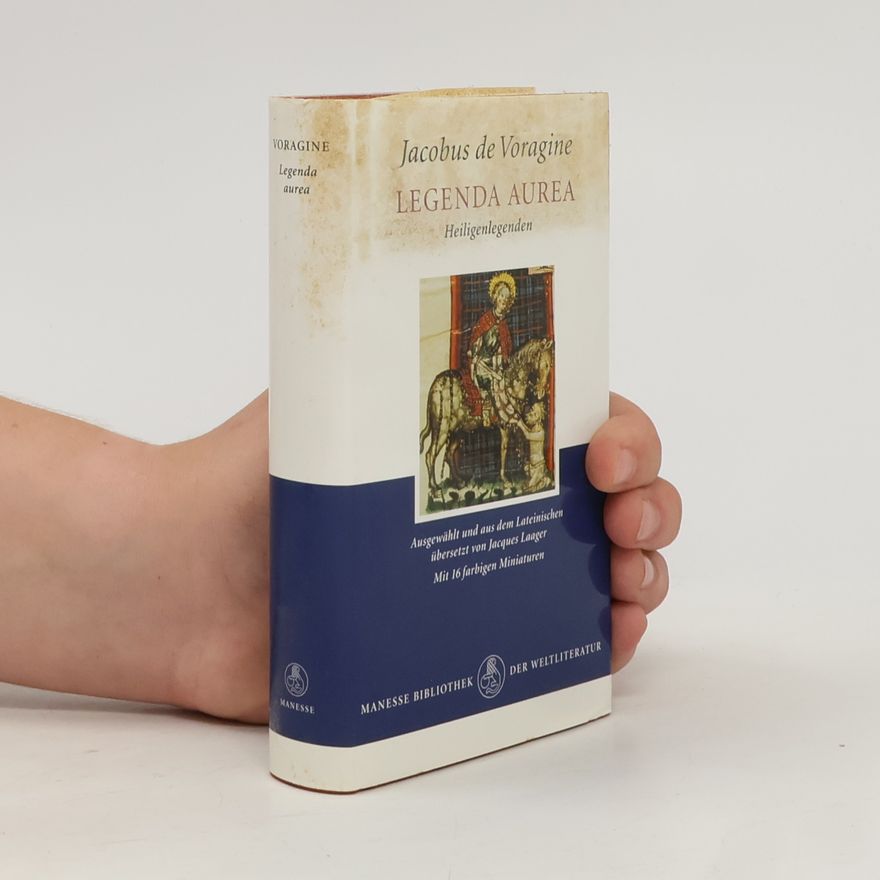 Jacobus de Voragine Legenda aurea