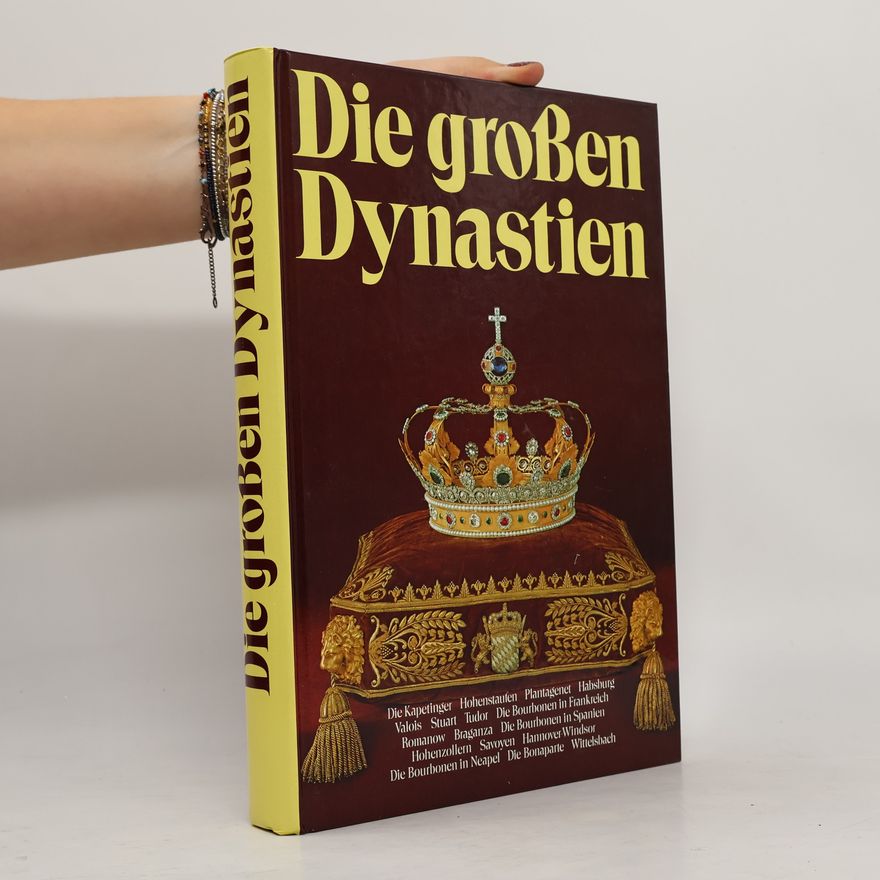 Autorenkollektiv Die großen Dynastien