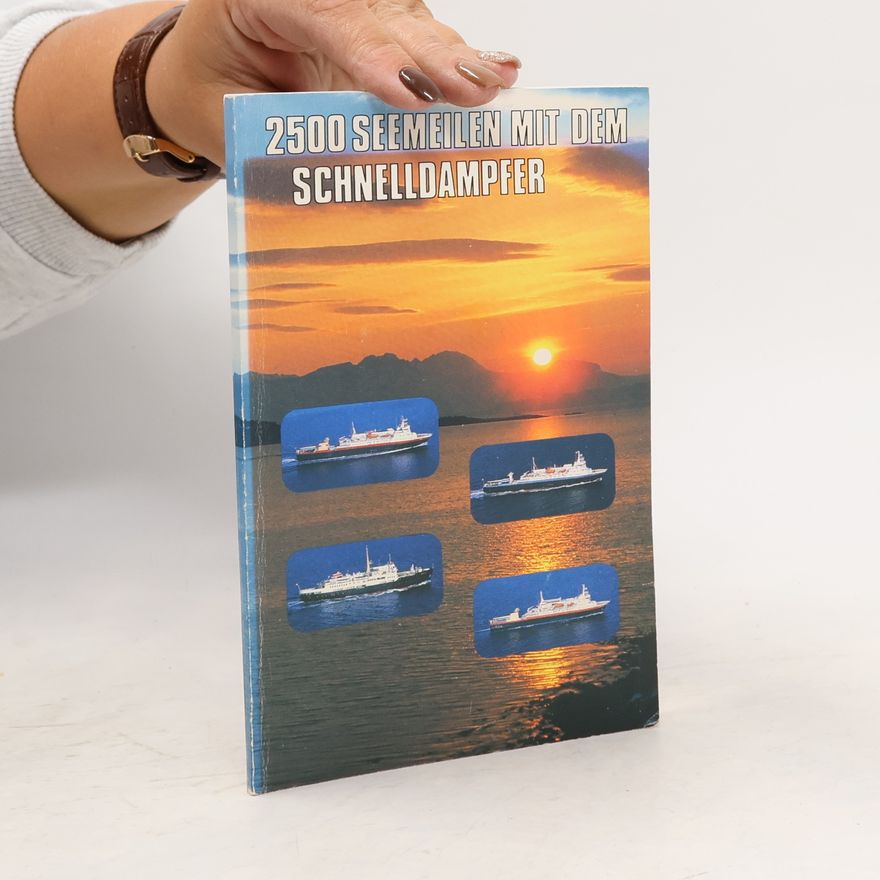 Autorenkollektiv 2500 Seemeilen mit dem Schnelldampfer