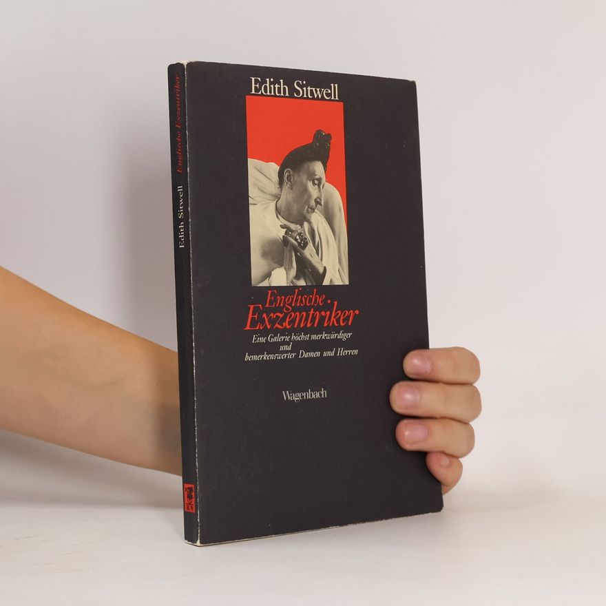 Edith Sitwell Englische Exzentriker
