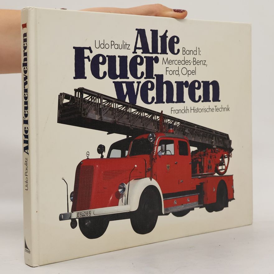 Udo Paulitz Alte Feuerwehren