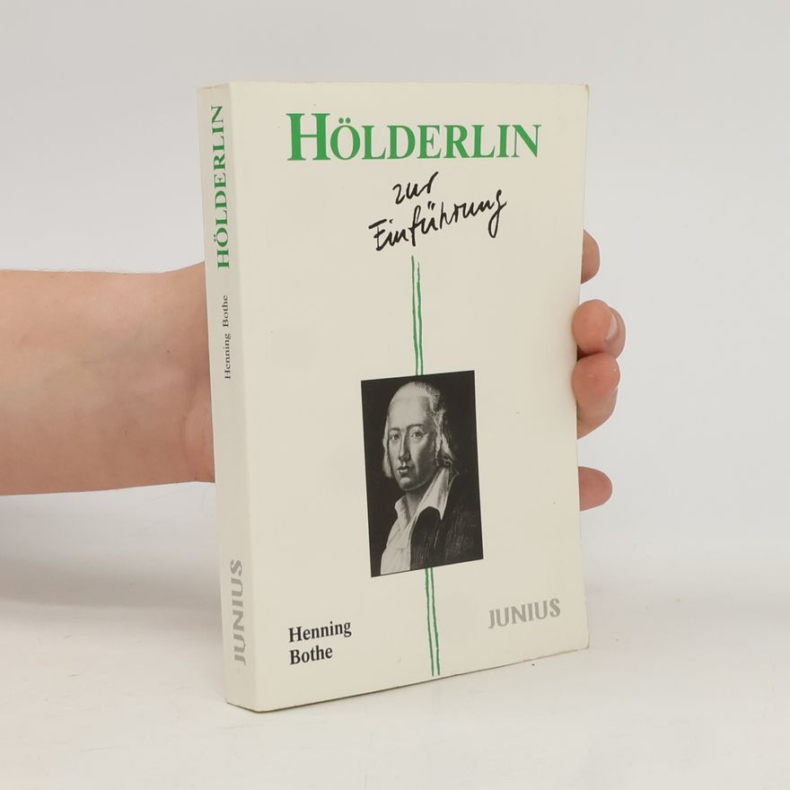 Henning Bothe Hölderlin zur Einführung