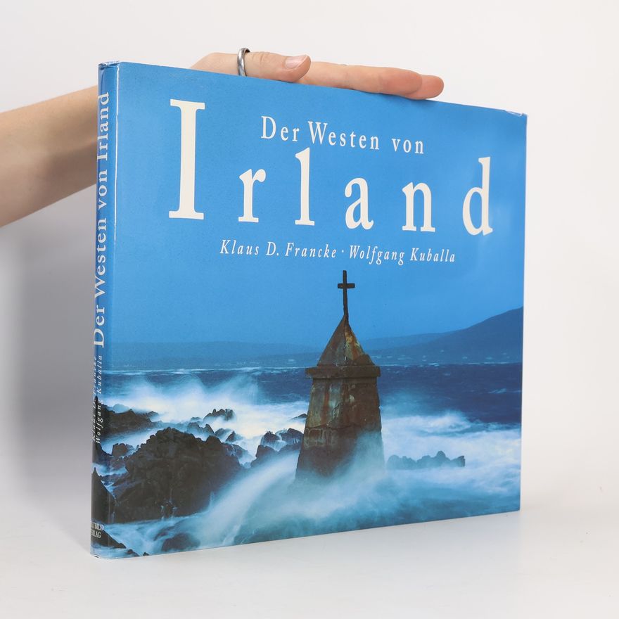 Klaus D. Francke Der Westen von Irland