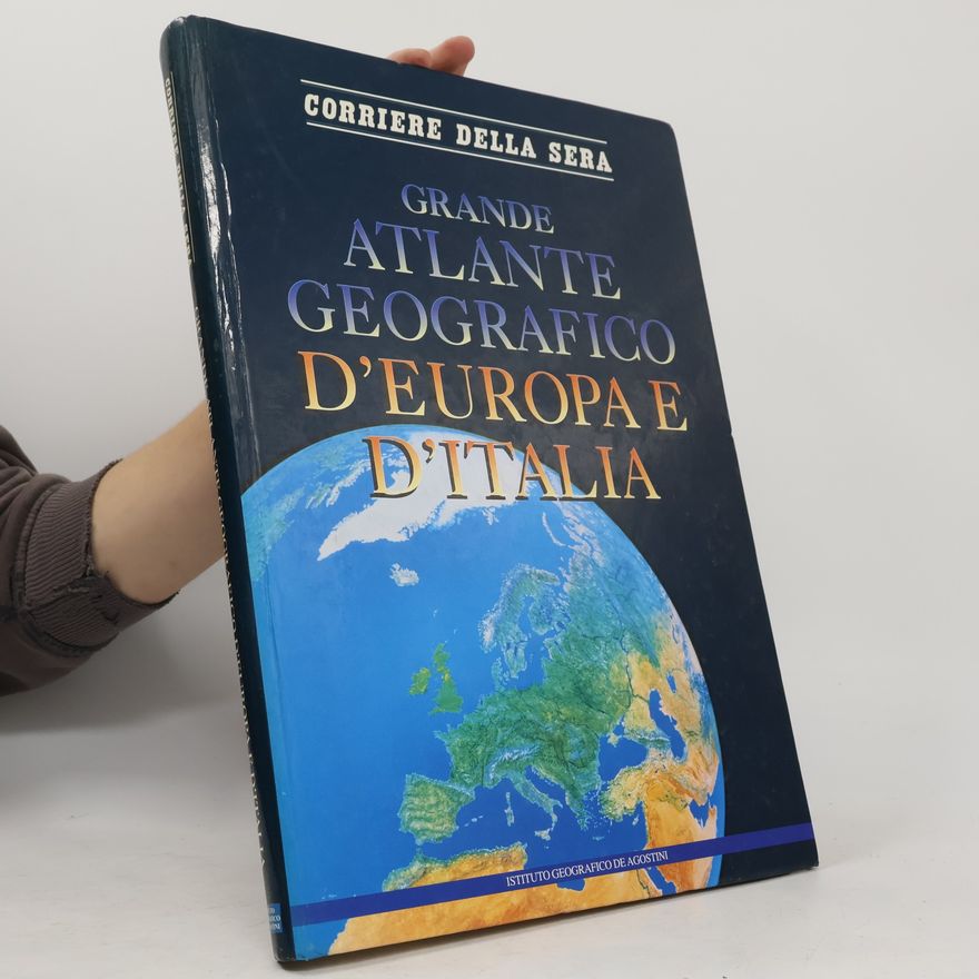 Various authors Grande atlante geografico d'Europa e d'Italia