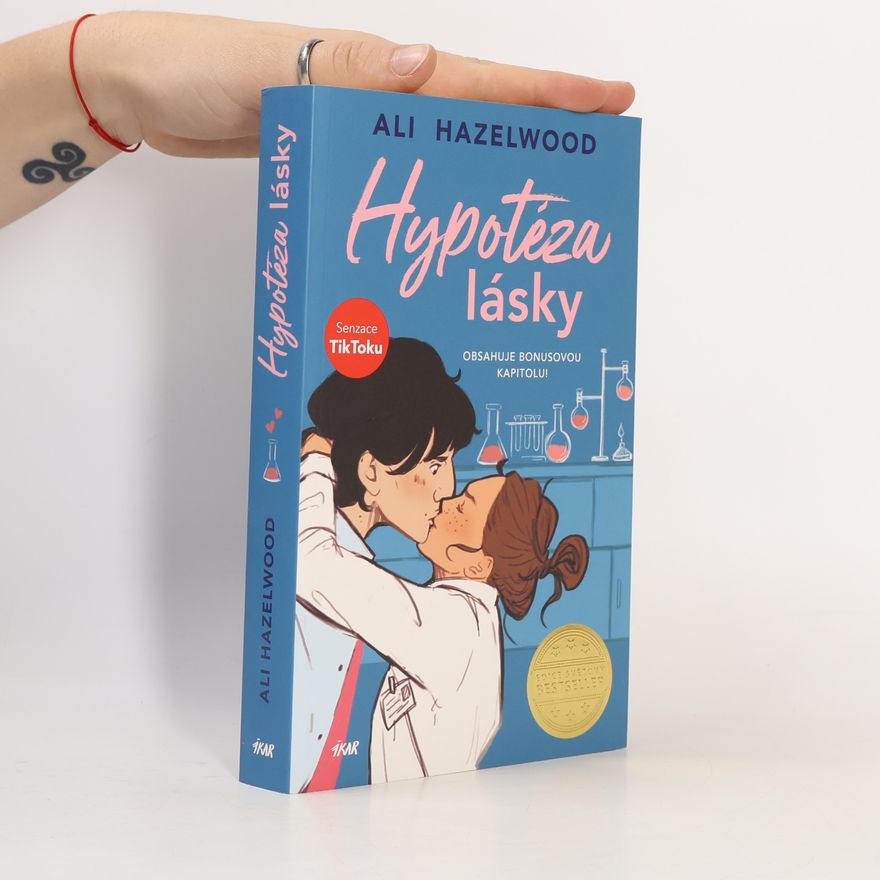 Ali Hazelwood Hypotéza lásky