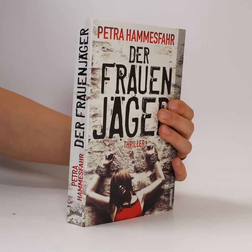 Petra Hammesfahr Der Frauenjäger