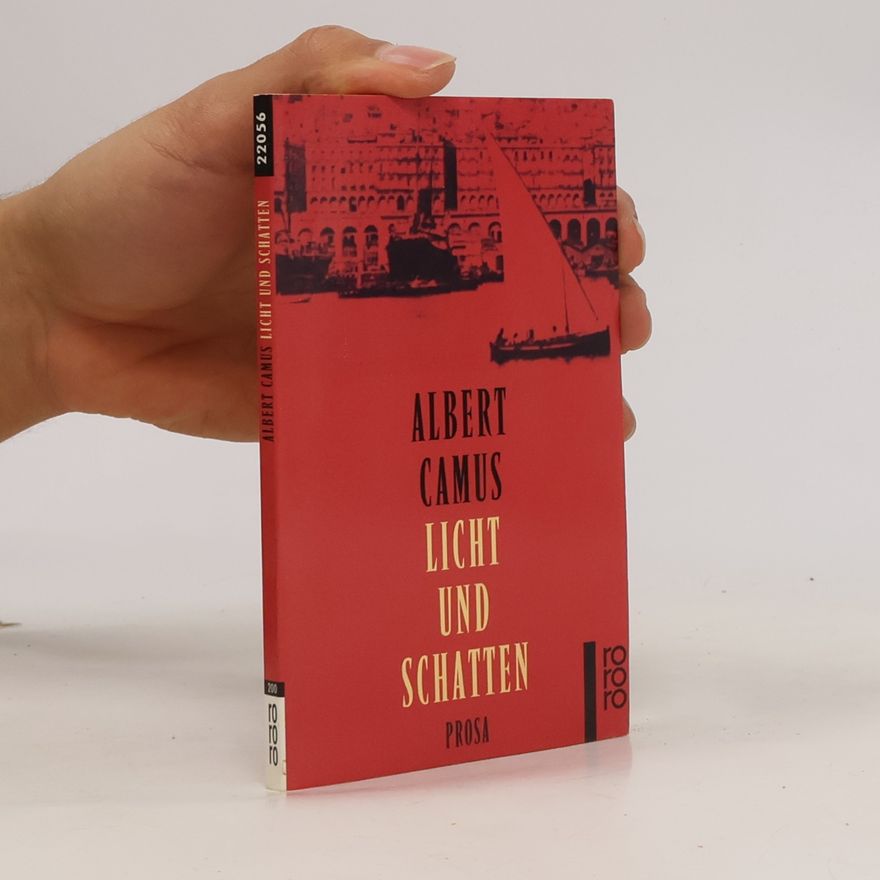 Albert Camus Licht und Schatten