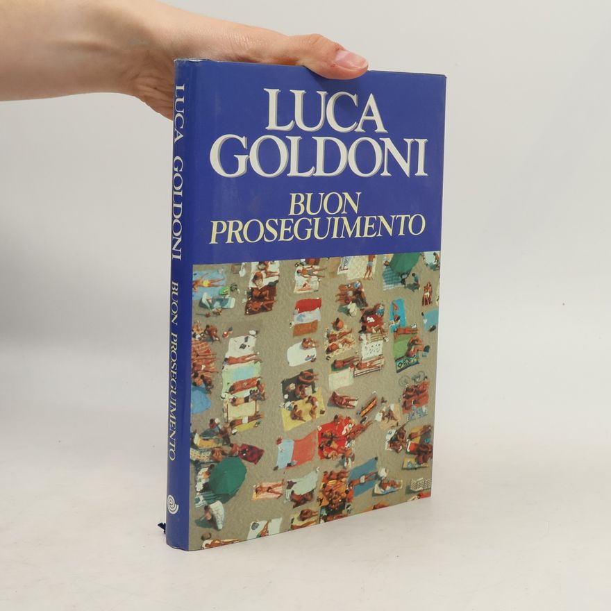 Luca Goldoni Buon proseguimento