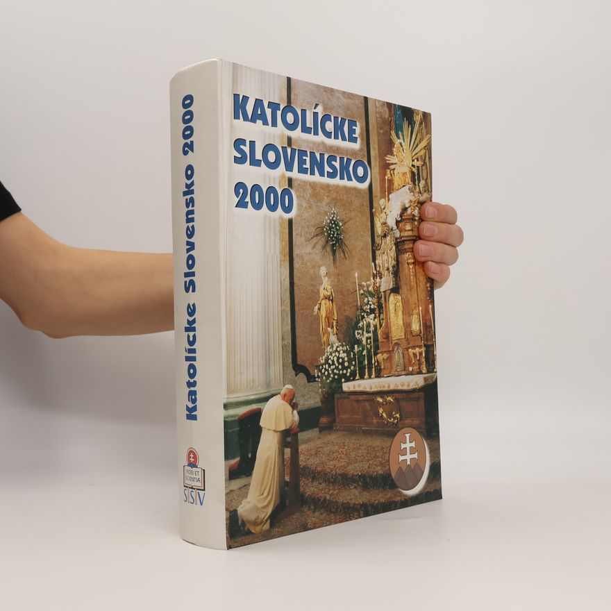 Autorenkollektiv Katolícké Slovensko 2000