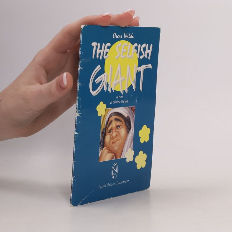 Oscar Wilde The Selfish Giant