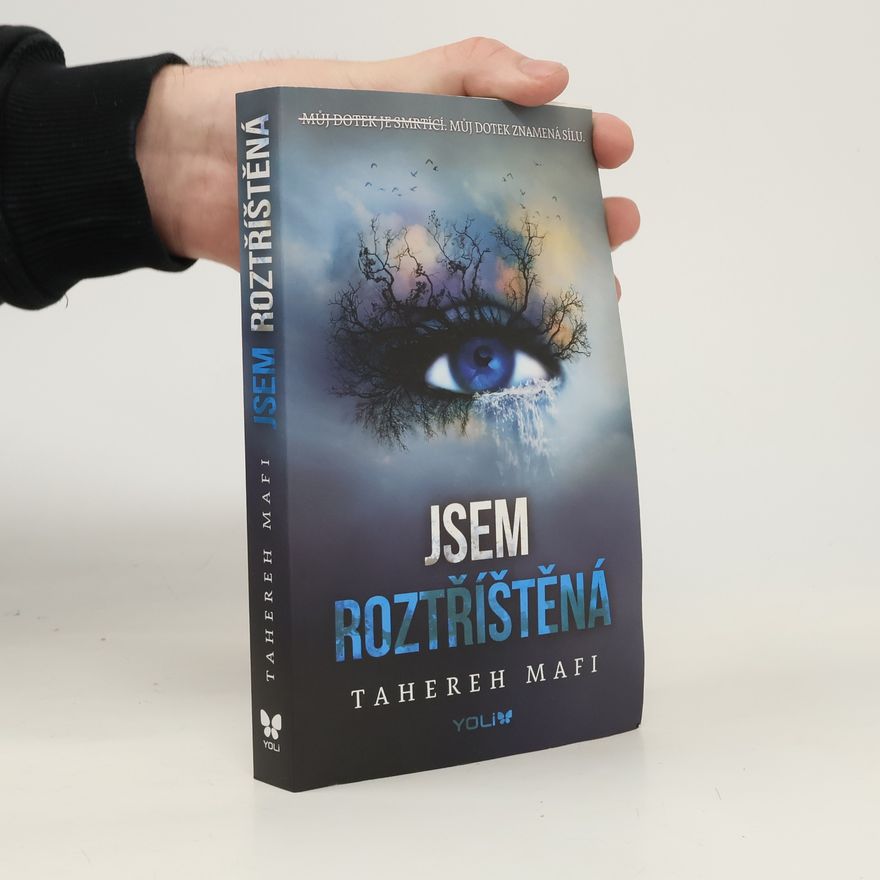 Tahereh Mafi Jsem roztříštěná