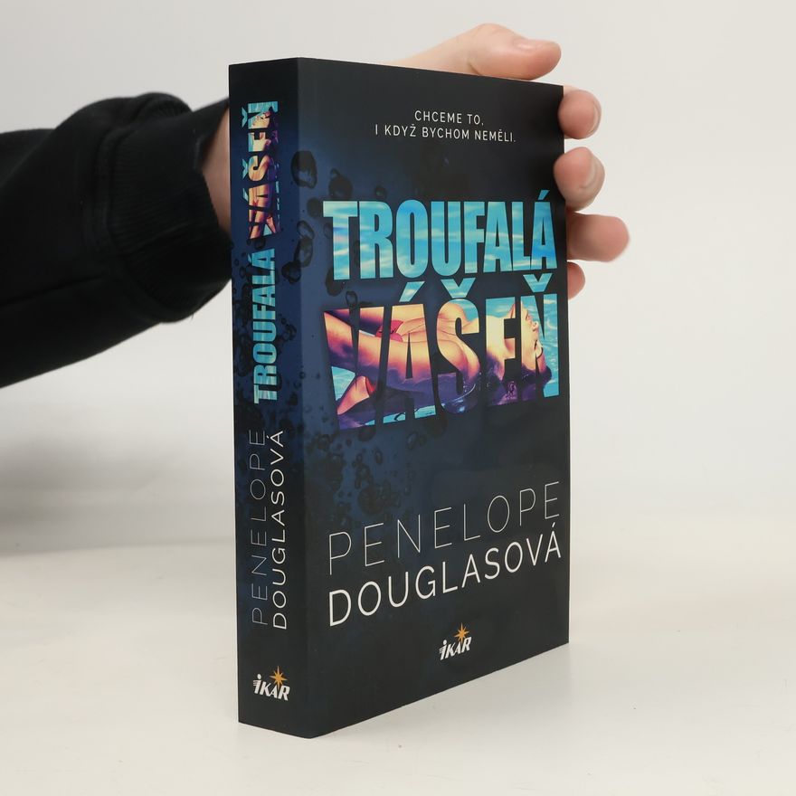 Penelope Douglas Troufalá vášeň