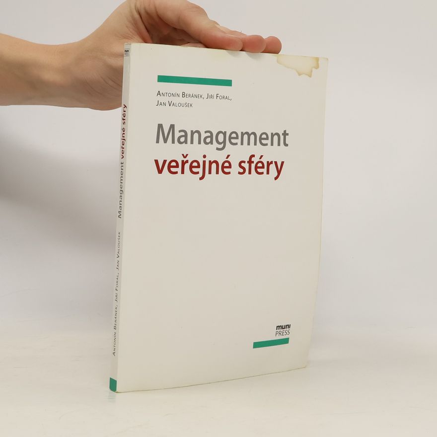Antonín Beránek Management veřejné sféry