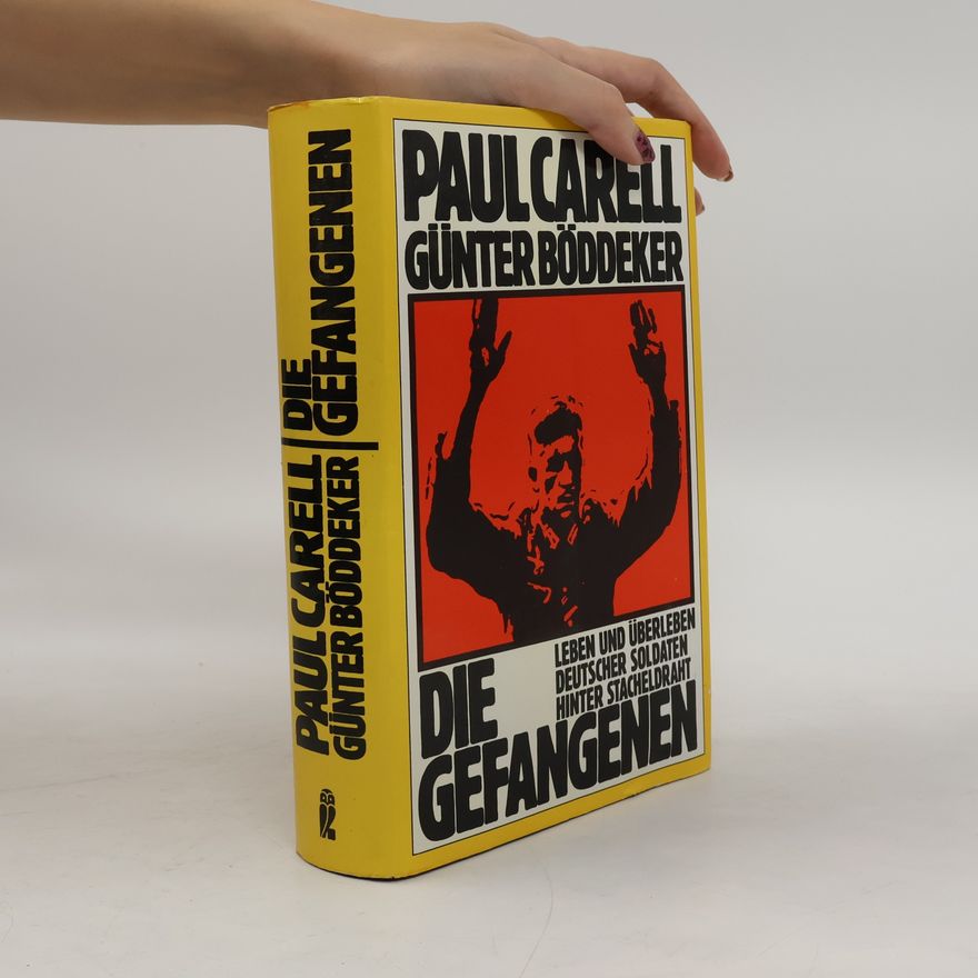 Paul Carell Die Gefangenen