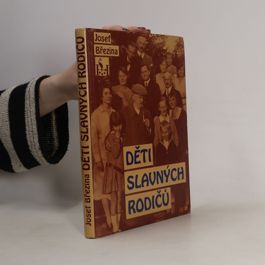 Josef Březina Děti slavných rodičů