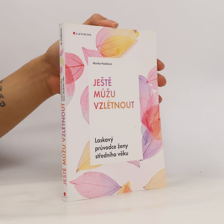 Monika Hodáčová Ještě můžu vzlétnout