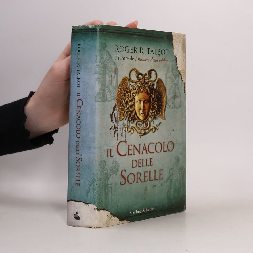 Roger R. Talbot Il cenacolo delle sorelle