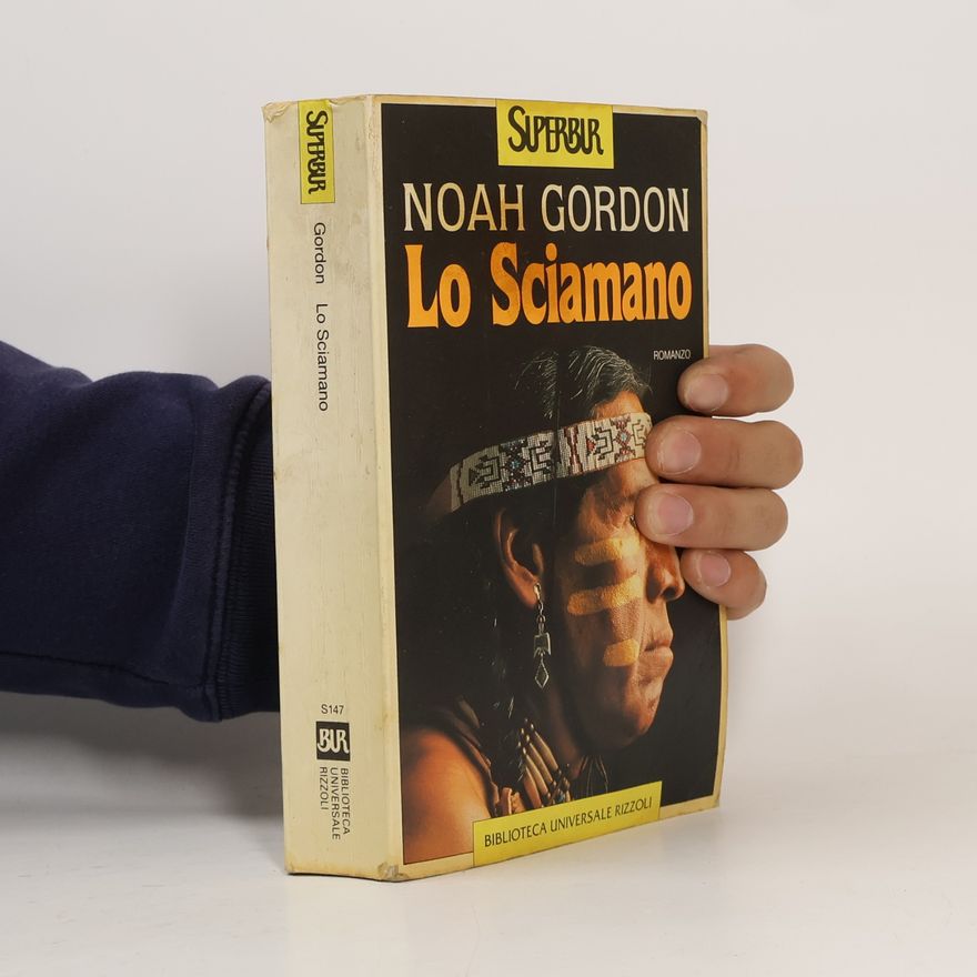 Noah Gordon Lo Sciamano