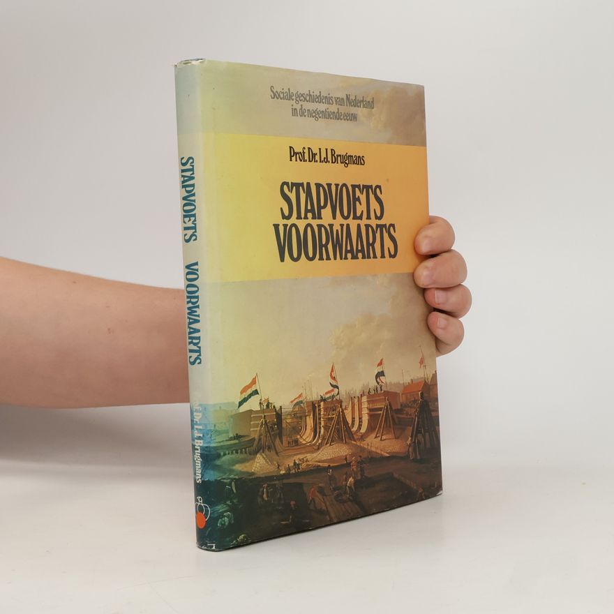 Izaak Johannes Brugmans Stapvoets voorwaarts