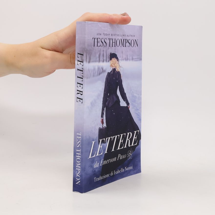 Tess Thompson Lettere da Emerson Pass