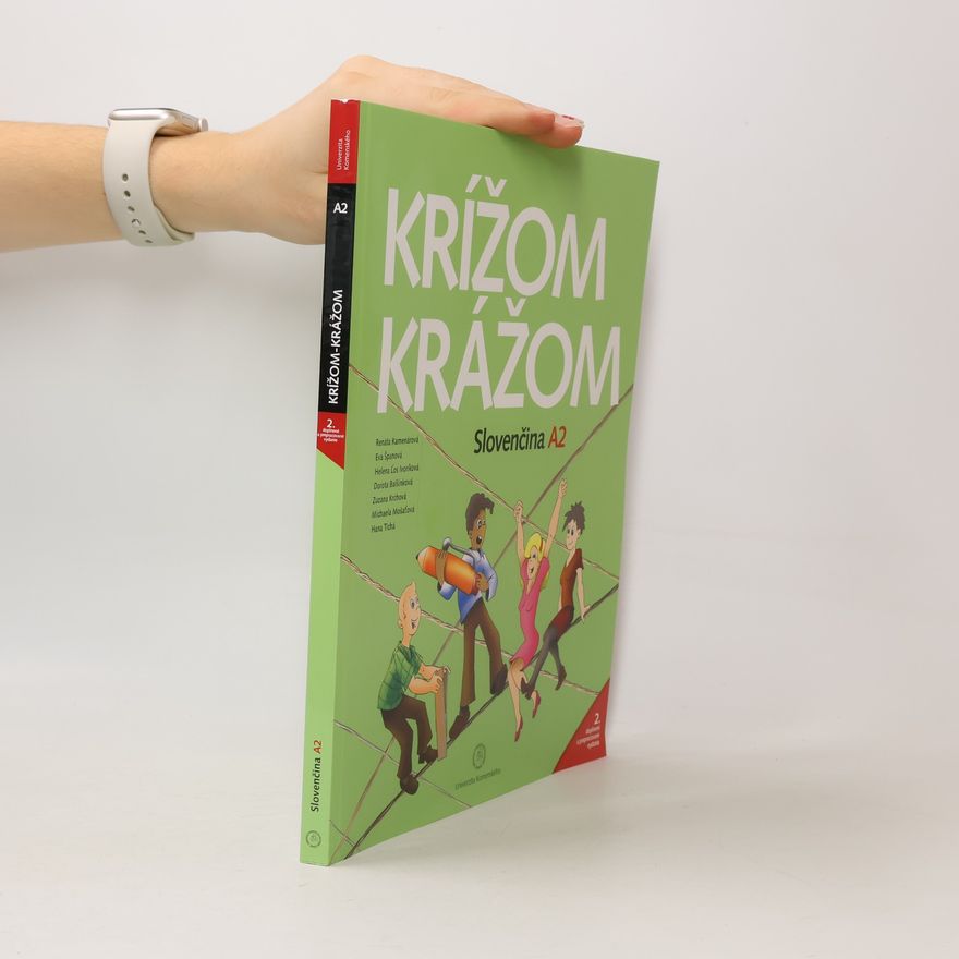 Renáta Kamenárová Krížom krážom. Slovenčina A2
