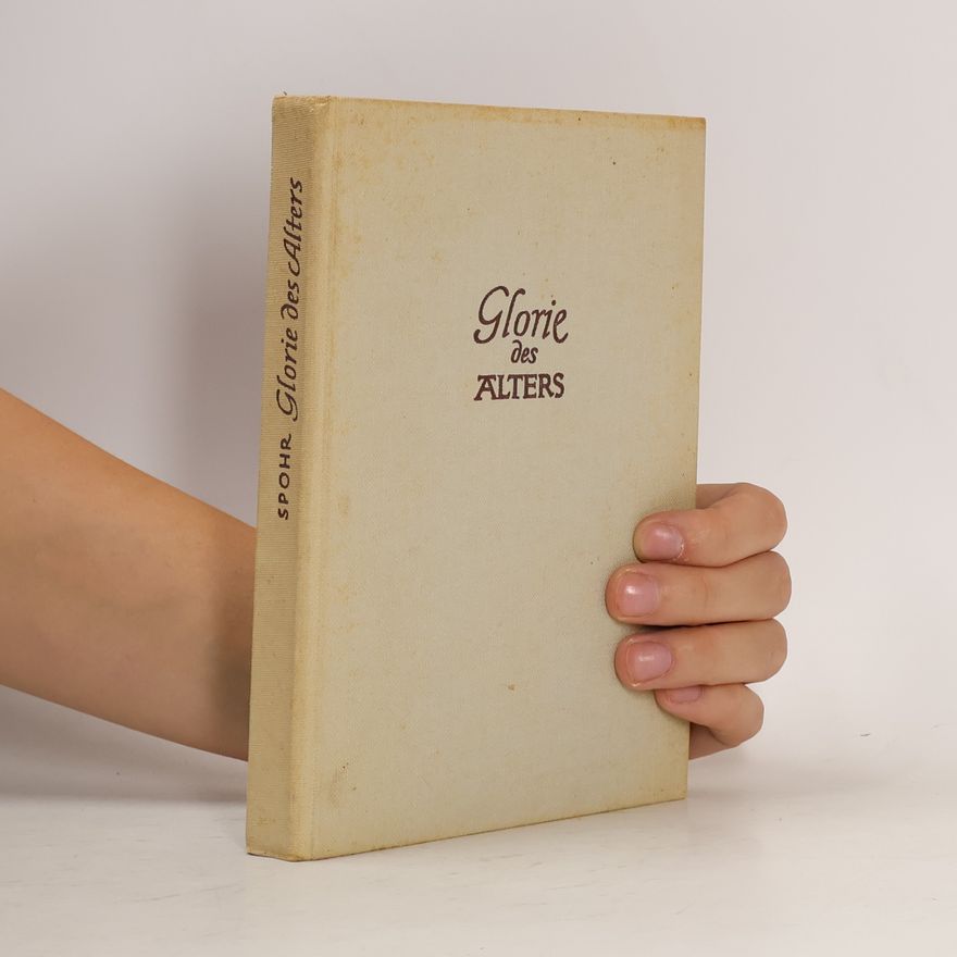 Louis Spohr Glorie des Alters