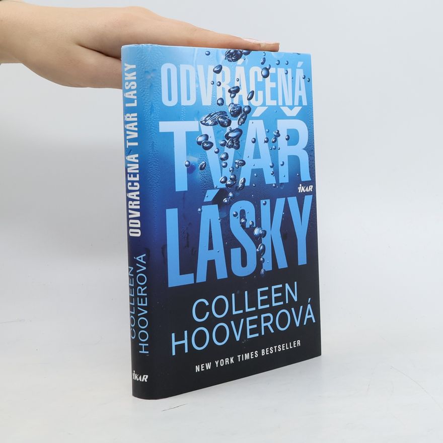 Colleen Hoover Odvrácená tvář lásky