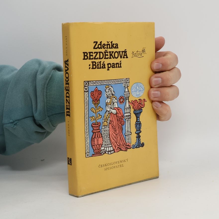 Zdeňka Bezděková Bílá paní
