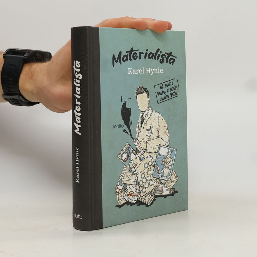 Karel Hynie Materialista