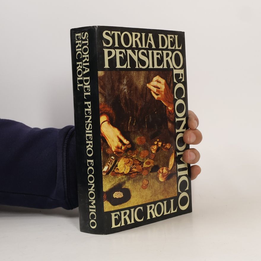 Erich Roll Storia del pensiero economico