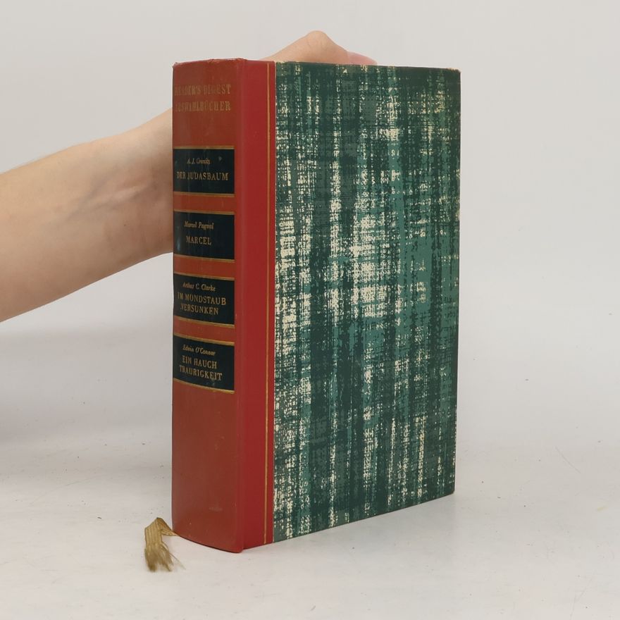 Edwin OĆonnor Reader's Digest Auswahlbücher. Der Judasbaum. Marcel. Im Mondstaub versunken. Ein Hauch Traurigkeit