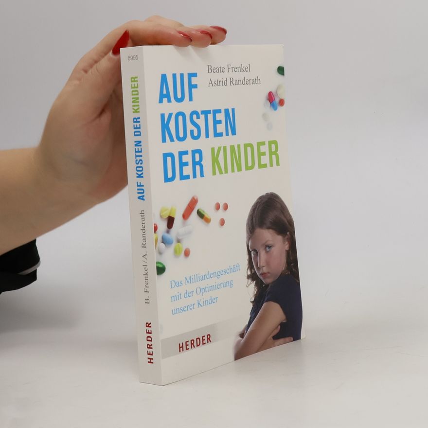 Astrid Randerath Auf Kosten der Kinder