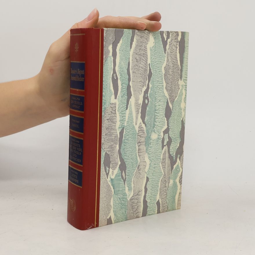 Konrad Lorenz Reader's Digest Auswahlbücher. Des Teufels Advokat. Marcel. Er redete mit dem Vieh, den Vögeln und den Fischen. Letzte Diagnose