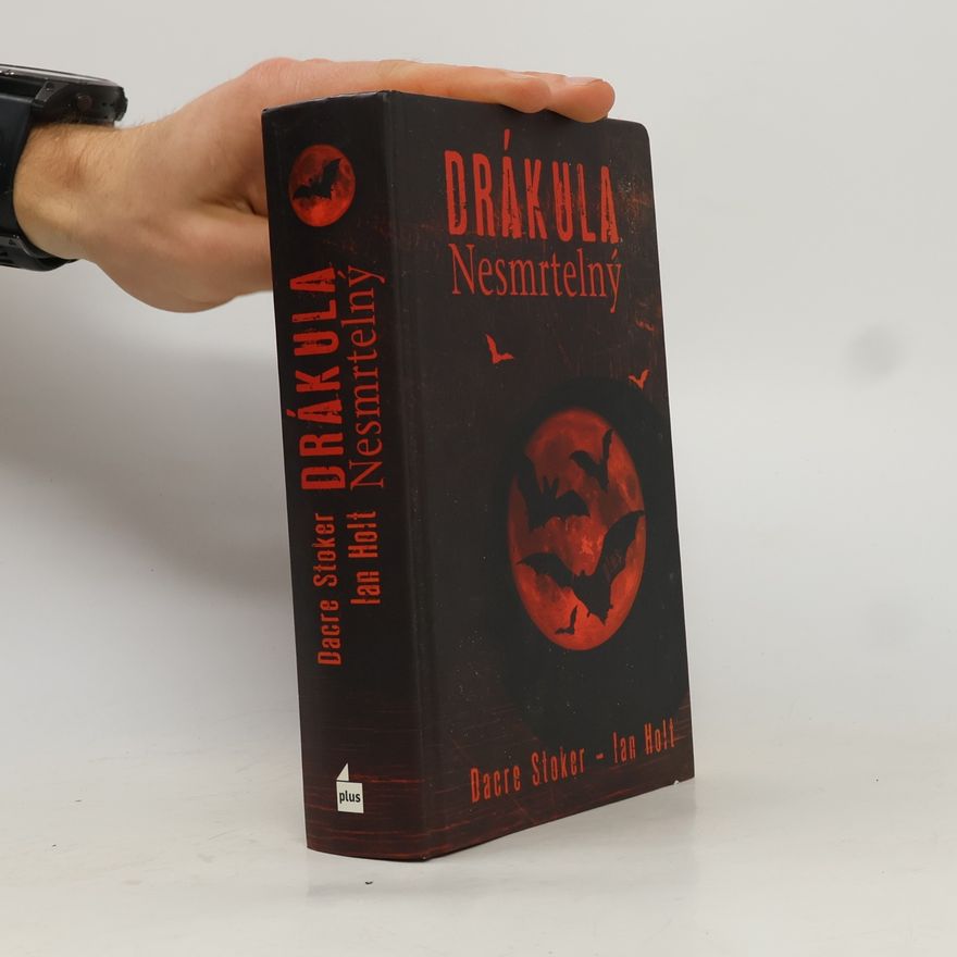 Dacre Stoker Drákula Nesmrtelný