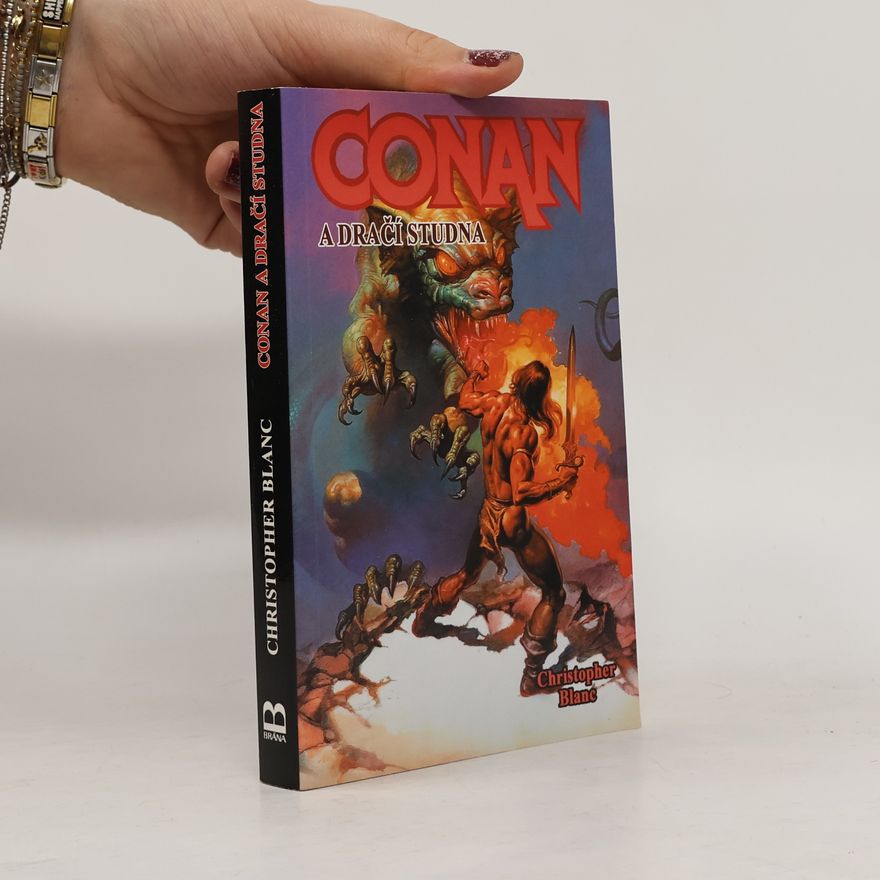 Christopher Blanc Conan a dračí studna