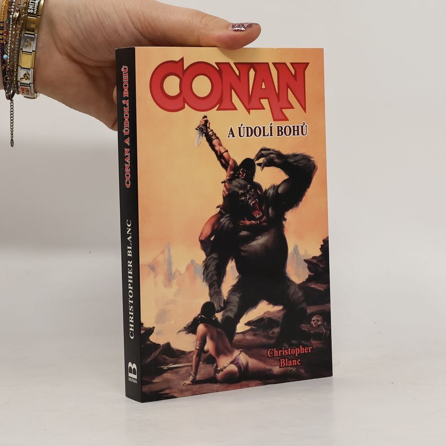 Christopher Blanc Conan a údolí bohů