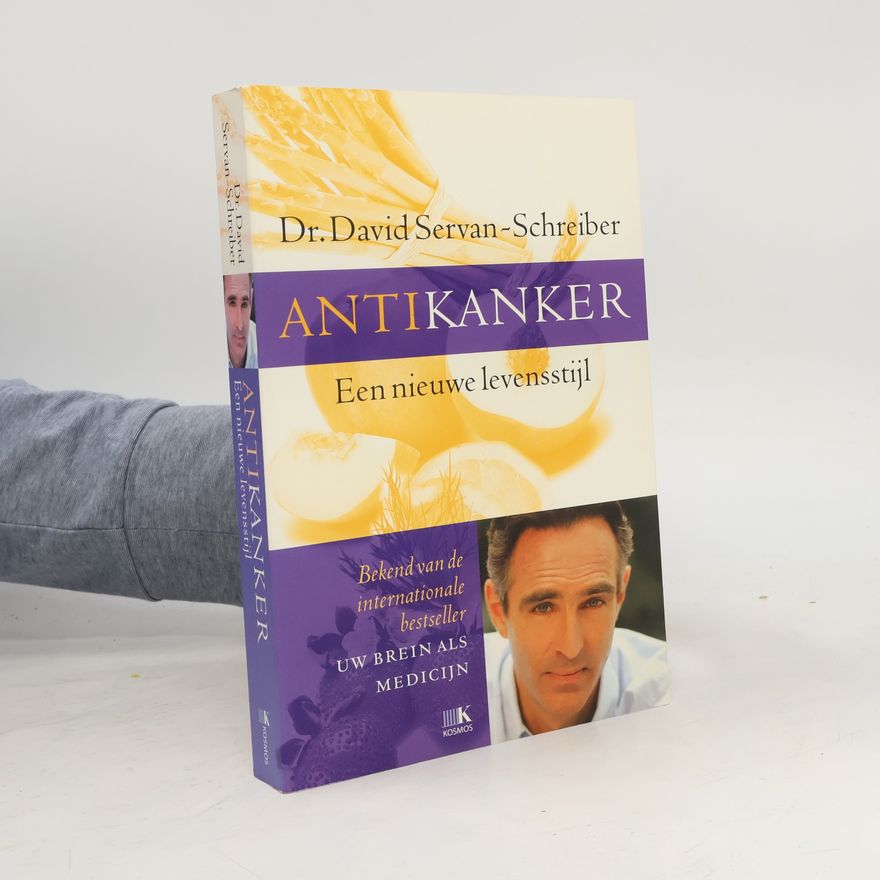 David Servan Schreiber Antikanker