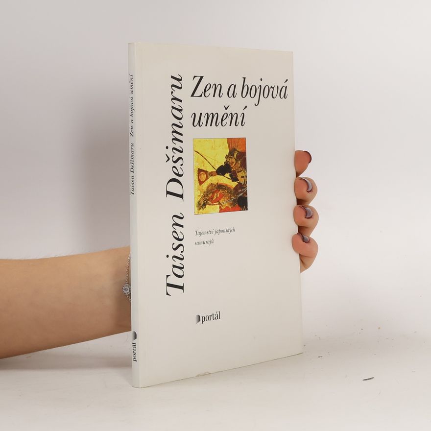 Taisen Deshimaru Zen a bojová umění : tajemství japonských samurajů