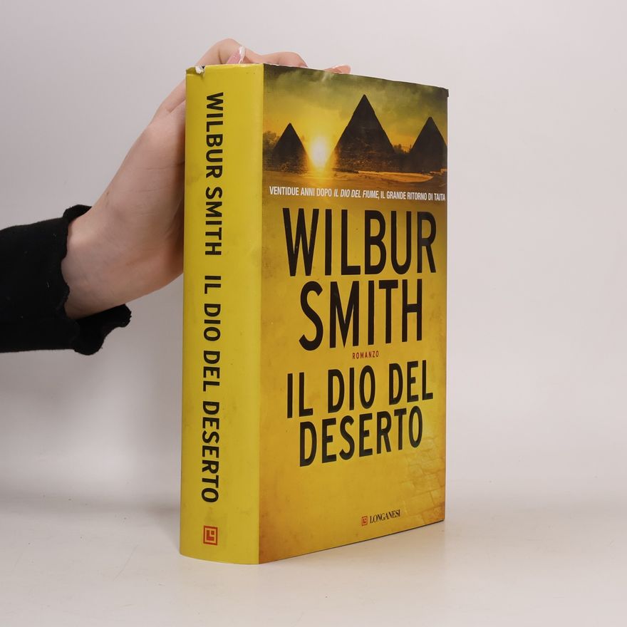 Wilbur Smith Il dio del deserto