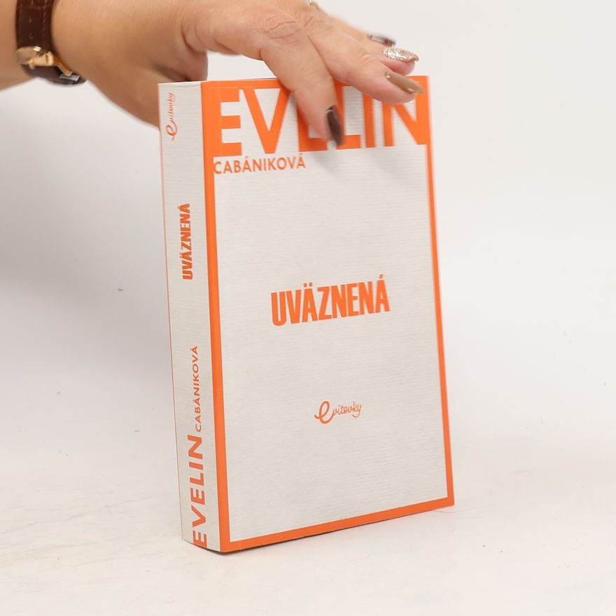 Evelin Cabániková Uväznená