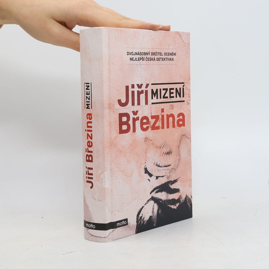 Jiří Březina Mizení