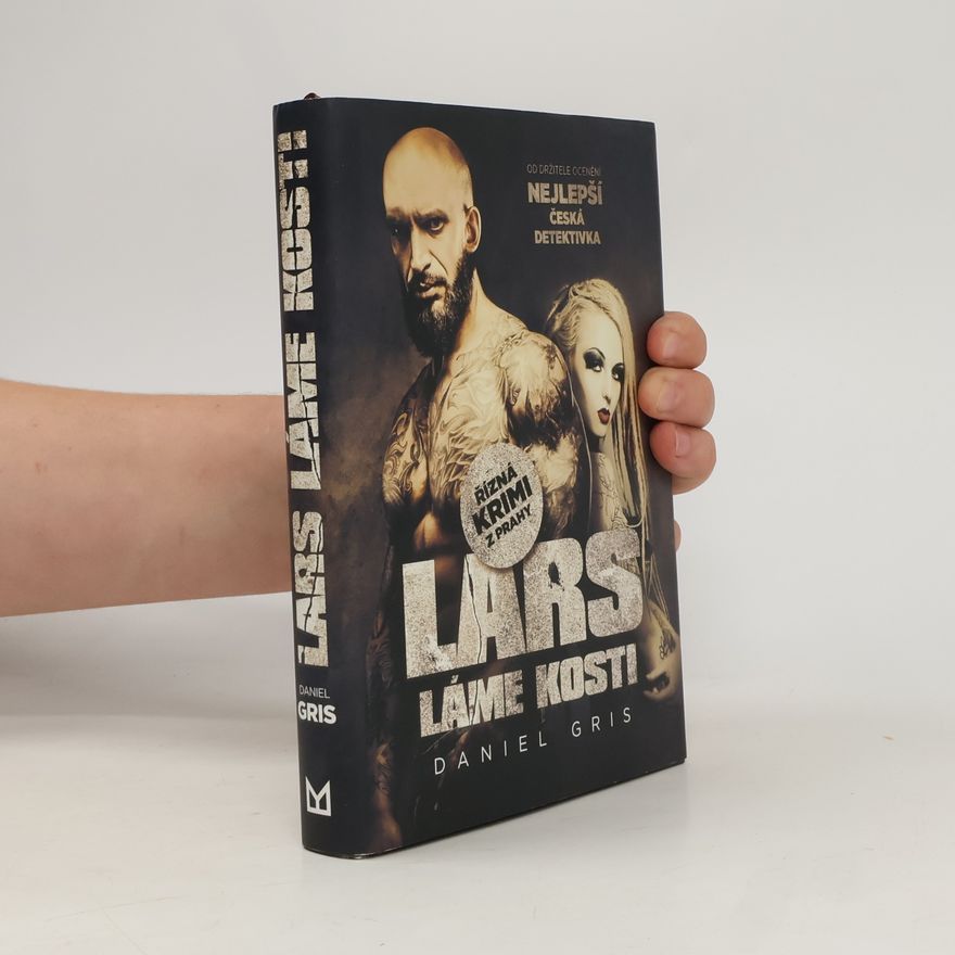 Daniel Gris Lars láme kosti