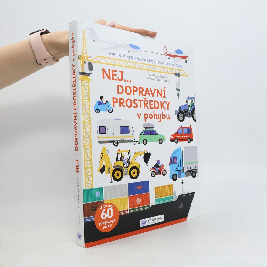 Anne-Sophie Baumann Nej... Dopravní prostředky v pohybu