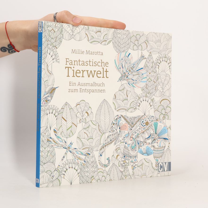 Millie Marotta Fantastische Tierwelt