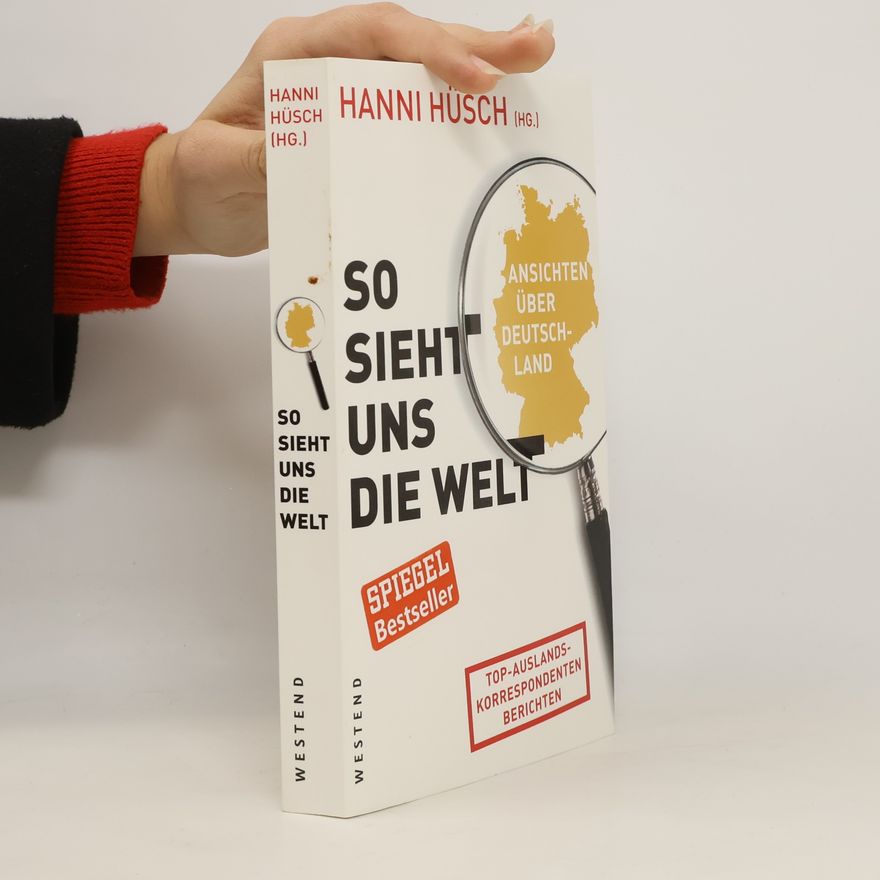 Hanni Hüsch So sieht uns die Welt